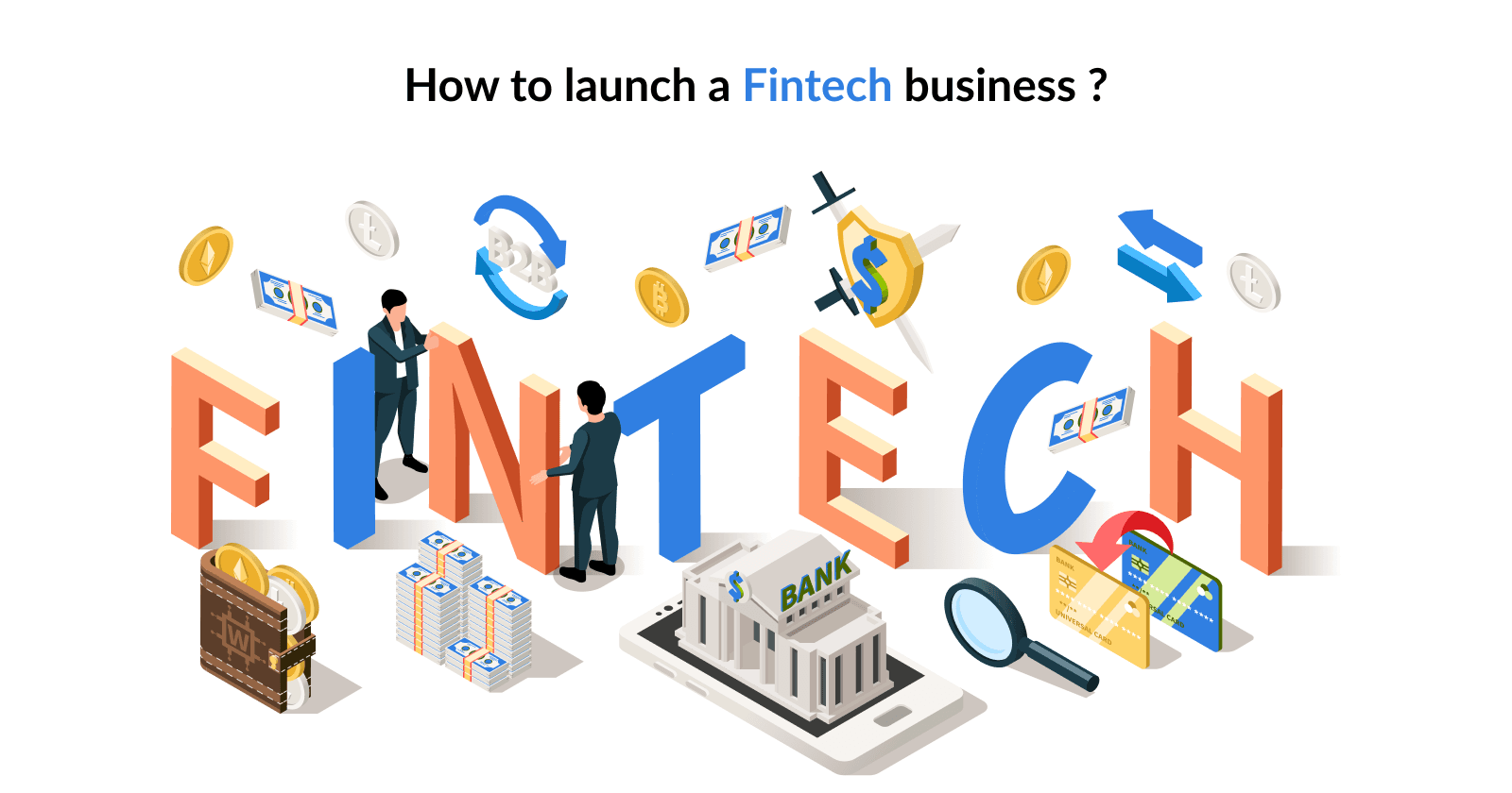 How to launch a fintech business in 2023