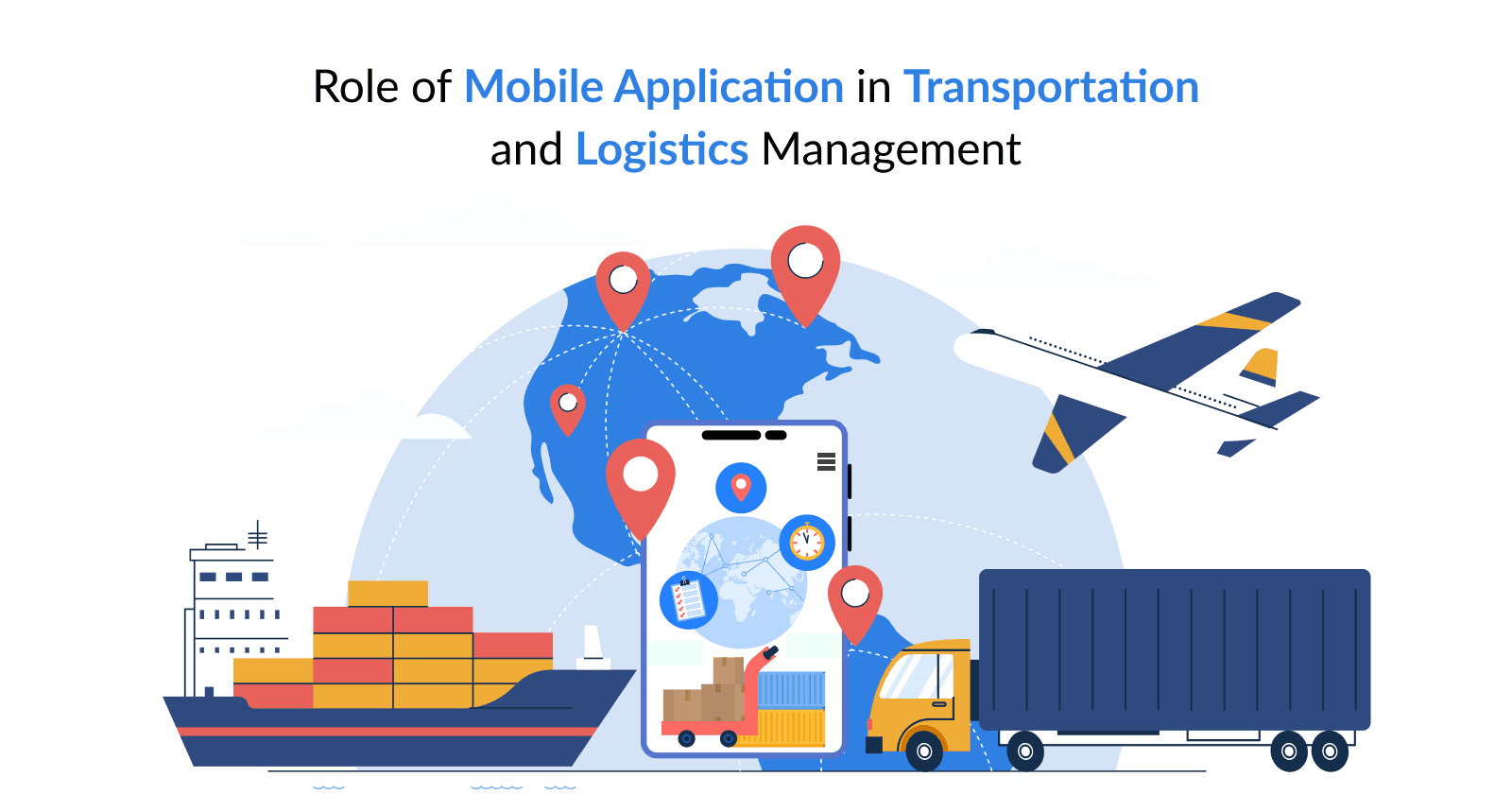 The Role of Mobile Applications in Transportation and Logistics Management!