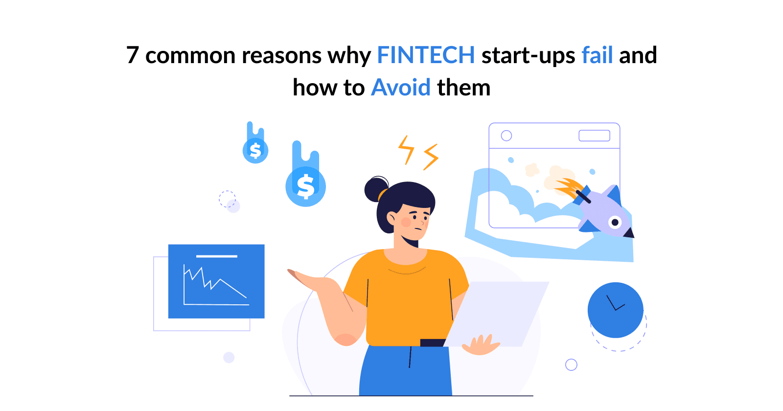 7 common reasons why fintech start-ups fail and how to avoid them